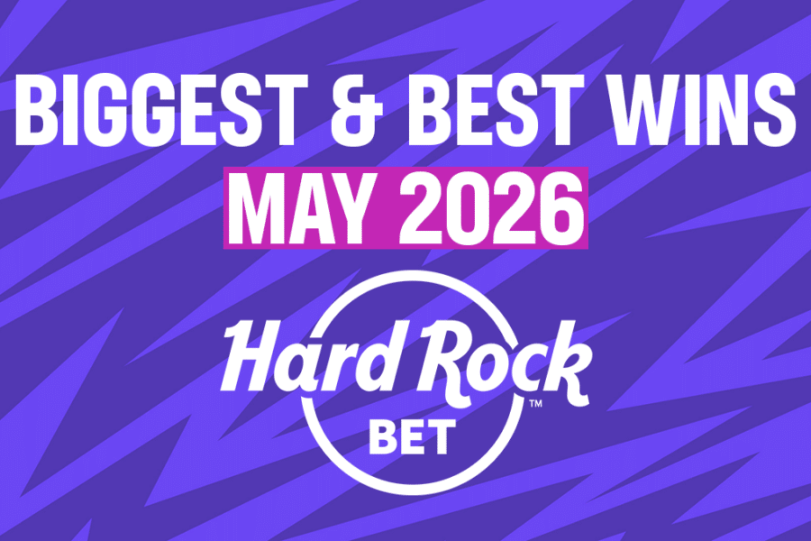 Biggest and Best Wins - May 2026