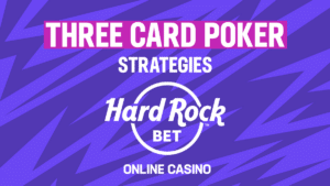 Three Card Poker Strategies