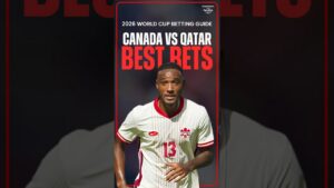 Canada vs. Qatar Best Bets
