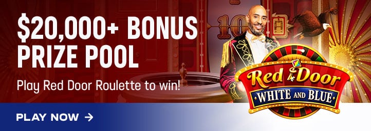 $20,000+ bonus prize pool. Play Red Door Roulette to win!