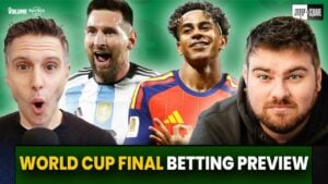 World Cup Final Betting Preview and Predictions